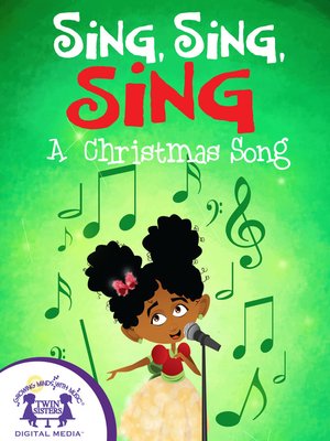 cover image of Sing, Sing, Sing a Christmas Song
